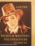Wilhelm Meisters theatralische Sendung