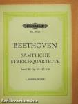 Sämtliche Streichquartette III