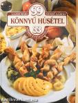 99 könnyű húsétel 33 színes ételfotóval