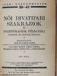 Női divatipari szakrajzok és díszítőrajzok példatára