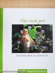 Alles wird gut
