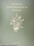 Chantons pour Apprendre le Francais