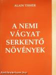 A nemi vágyat serkentő növények
