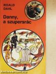 Danny, a szupersrác