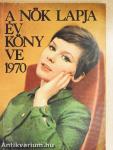 A Nők Lapja Évkönyve 1970