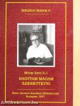 Hagytam magam szerettetni