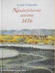 Nándorfehérvár ostroma 1456