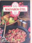 99 magyaros étel 33 színes ételfotóval
