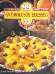 99 gyümölcsös édesség 33 színes ételfotóval