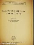 Rádiótechnikusok zsebkönyve