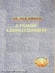 A családlátogatásokról