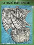 A hajó története
