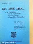 Qui Aime Bien...