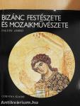 Bizánc festészete és mozaikművészete
