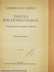 Szabolcska Mihály összes költeményeiből
