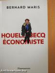 Houellebecq Économiste