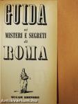 Guida ai Misteri e Segreti di Roma