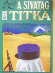 A sivatag titka