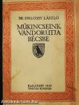 Műkincseink vándorutja Bécsbe