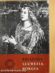 Lucrezia Borgia