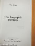 Une biographie autorisée