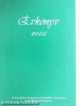 Pestszentlőrinc-Pestszentimrei Felnőttek Gimnáziuma és Továbbképző Központja Évkönyv 2005