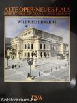 Alte Oper - Neues Haus