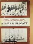 A Pallasz fregatt I-II.