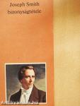 Joseph Smith bizonyságtétele