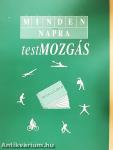 Minden napra testmozgás