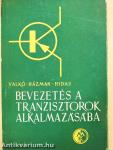 Bevezetés a tranzisztorok alkalmazásába