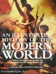 An Illustrated History of the Modern World