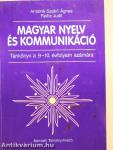 Magyar nyelv és kommunikáció - Tankönyv a 9-10. évfolyam számára
