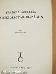 Francia szellem a régi Magyarországon