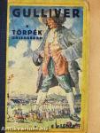 Gulliver utazásai a törpék országában