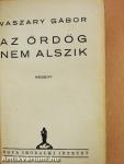 Az ördög nem alszik