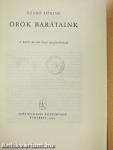 Örök barátaink I-II.