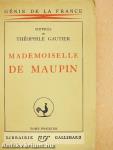 Mademoiselle de Maupin I-II.