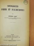 Sociologues d'hier et d'aujourd'hui