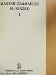 Magyar drámaírók 19. század I-II.
