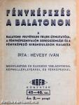 Fényképezés a Balatonon