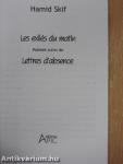 Les exilés du matin/Lettres d'absence