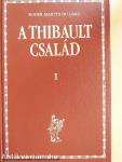 A Thibault család I-II.
