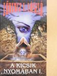 A kicsik nyomában I-II.