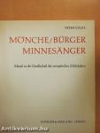 Mönche/Bürger/Minnesänger