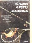 Változatok a ponty horgászatára