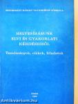 Helyesírásunk elvi és gyakorlati kérdéseiből