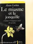 Le miasme et la jonquille