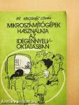 Mikroszámítógépek használata az idegennyelv-oktatásban