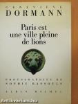 Paris est une ville pleine de lions